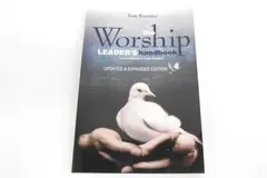Tom Kraeuter The Worship Leader's Handbook Paperback Expanded Edition 2007
