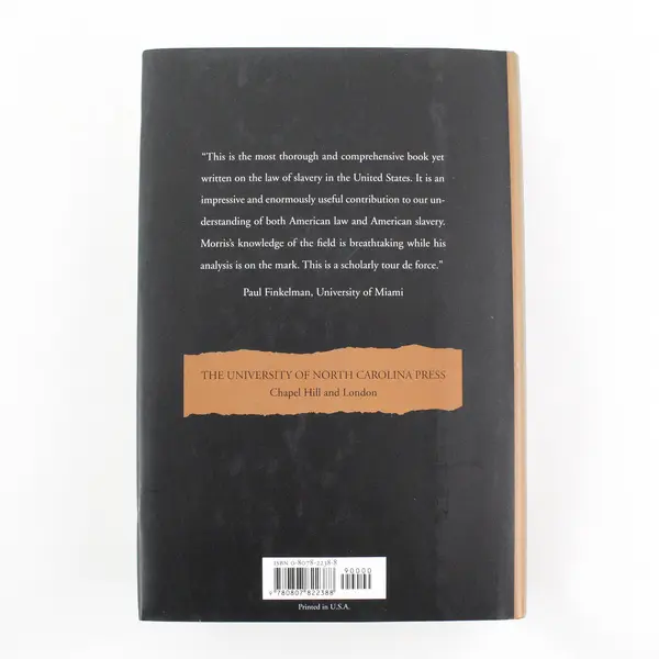 Southern Slavery and the Law 1619-1860 by Thomas D Morris 1996 Hardcover DJ Good