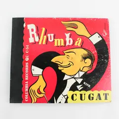 Rhumba with Cugat 4 10" Shellac Records