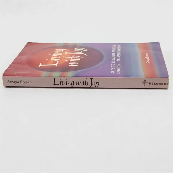 Living with Joy: Keys to Personal Power by Sanaya Roman 1986 1st PB