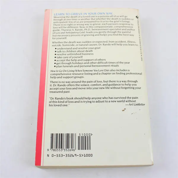 How To Go On Living When Someone You Love Dies - Paperback 