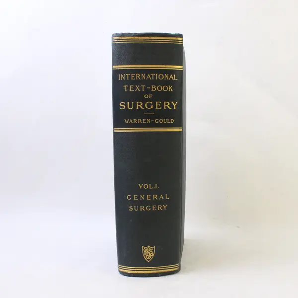The International Text-Book of Surgery Vol I American & British Authors 1900 HC