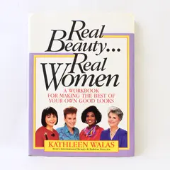 Vintage Real Beauty . . . Real Women Kathleen Walas 1992 Spiral-Bound PB Good