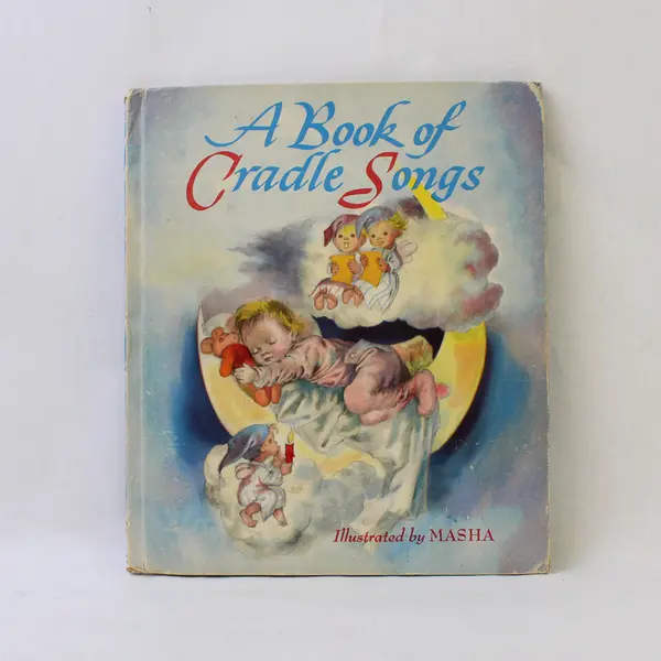 Vintage A Book of Cradle Songs Compiled by Marjorie M Wyckoff 1943 Hardcover 