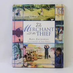 VTG The Merchant and the Thief by Ravi Zacharias A Folktale 1999 1st Ed HC DJ