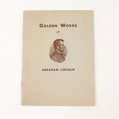 Golden Words Of Abraham Lincoln Edited by Maud Kay Sites (1940, Paperback)