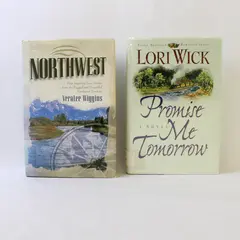 Lot of 2 Hardcover Books: L. Wick Promise Me Tomorrow & V. Wiggins Northwest