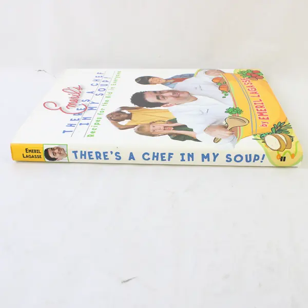 Emeril's There's a Chef in My Soup!  HC Book 2002, Harper Collins 