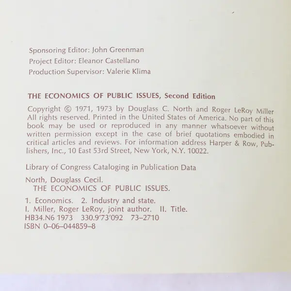 The Economics Of Public Issues Douglass C North Roger L Miller 2nd Ed 1973 PB