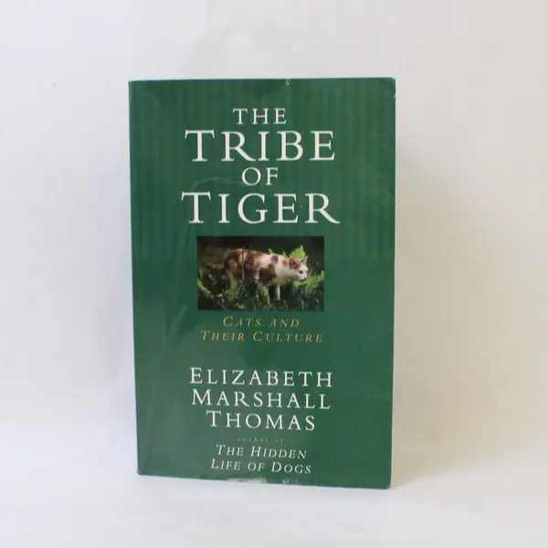 VTG The Tribe of Tiger Cats and Their Culture Elizabeth Marshall Thomas 1994 PB