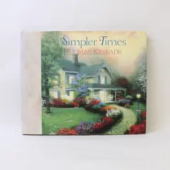 Vintage 1996 Hardcover DJ Simpler Times by Thomas Kinkade With Anne C Buchanan