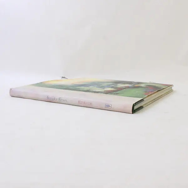 Vintage 1996 Hardcover DJ Simpler Times by Thomas Kinkade With Anne C Buchanan