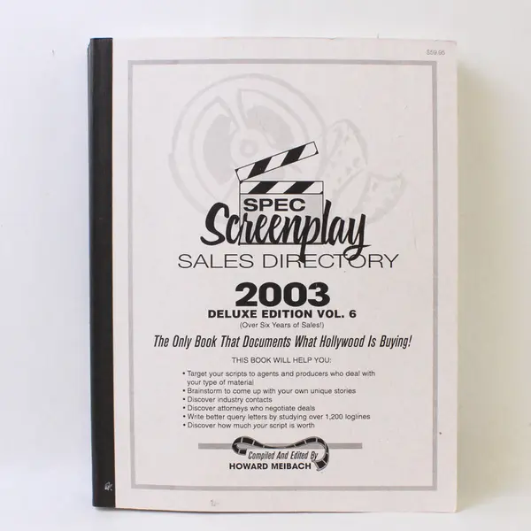 Spec Screenplay Sales Directory 2003 Deluxe Edition Vol. 6 Compiled Paperback