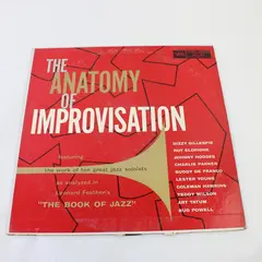 The Anatomy of Improvisation 12" Vinyl Record