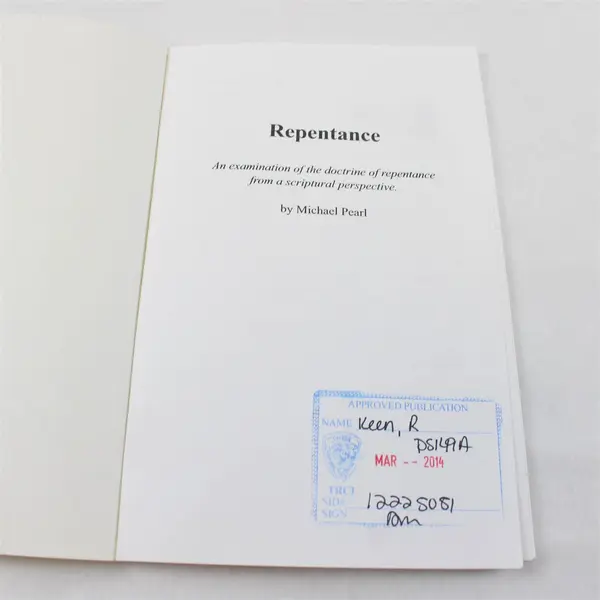 Repentance - A Bible Study Paperback Booklet Michael Pearl 2007