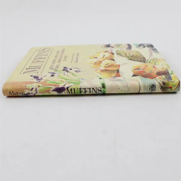 Muffins Sixty Sweet and Savory Recipes Old Favorites to New Elizabeth Alston 