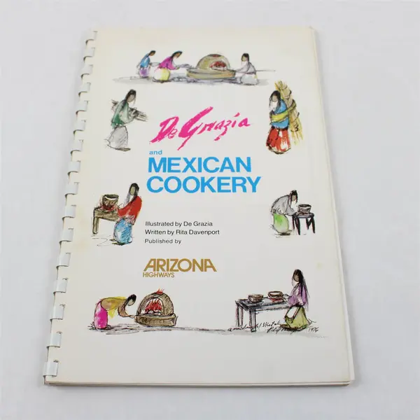 Vintage 1976 De Grazia and Mexican Cookery Cookbook Arizona Highways