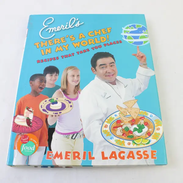 Emeril's There's a Chef in My World! by Emeril Lagasse 2006 Harper Collins HC