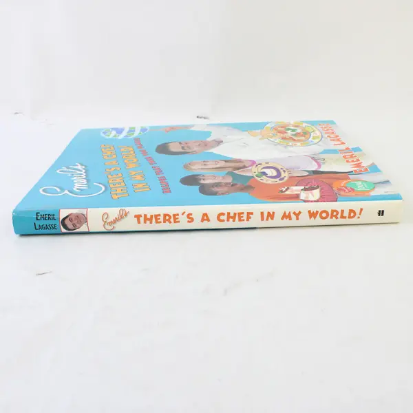 Emeril's There's a Chef in My World! by Emeril Lagasse 2006 Harper Collins HC