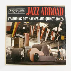 Jazz Abroad Featuring Roy Haynes and Quincy Jones 12" Vinyl Record