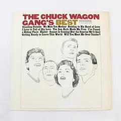 The Chuck Wagon Gang's Best 12" Vinyl Record 