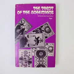 The Tarot of the Bohemians: Absolute Key to Occult Science - Papus Paperback