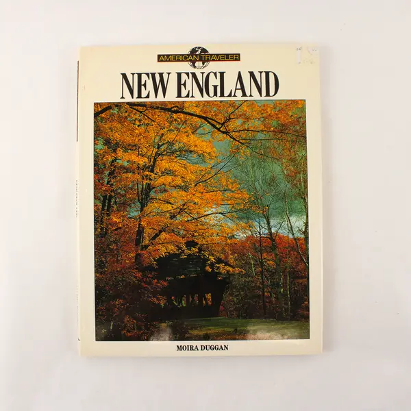 New England (American Traveler Series) Moira Duggan 1990 Hardcover Dust Jacket