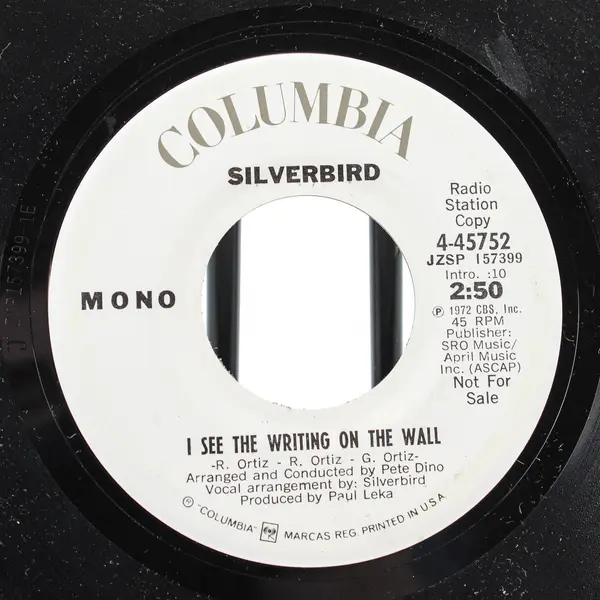 Silverbird - I See The Writing On The Wall 1972 Vinyl Record, Radio Station Copy