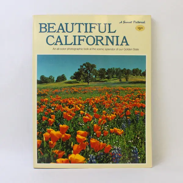 Vintage 1977 Beautiful California: A Sunset Pictorial Book - Coffee Table