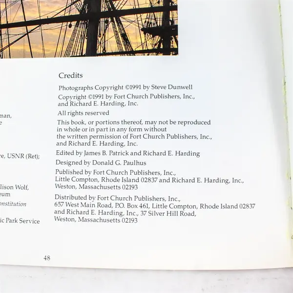USS Constitution 'Old Ironsides' Photography by Steve Dunwell 1991 Book