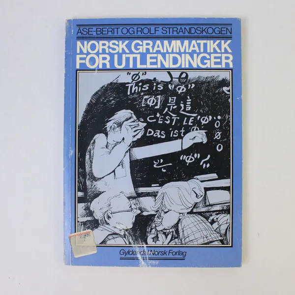 Norsk Grammatikk for Utlendinger - Gyldendal Norsk Forlag Norwegian Grammar