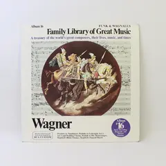 Wagner Family Library of Great Music: Album 16 Vinyl Record 12"