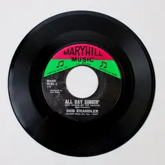 Dub Chandler All Day Singin' / Has Anybody Seen me Lately