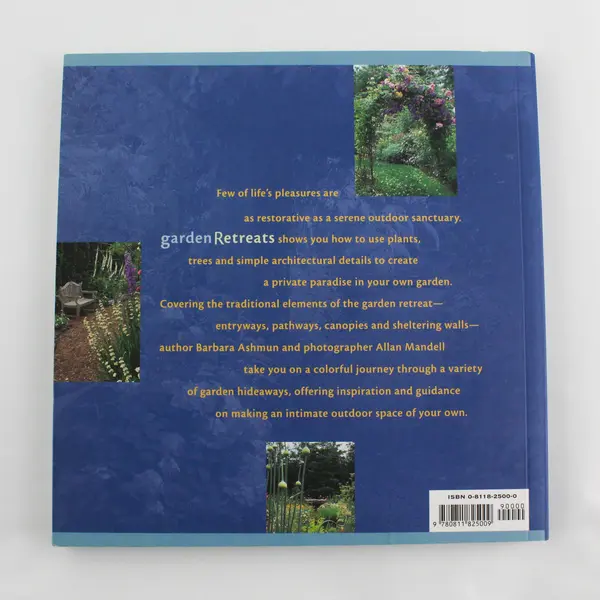 Garden Retreats Creating an Outdoor Sanctuary by Barbara Blossom Ashmun PB 2000