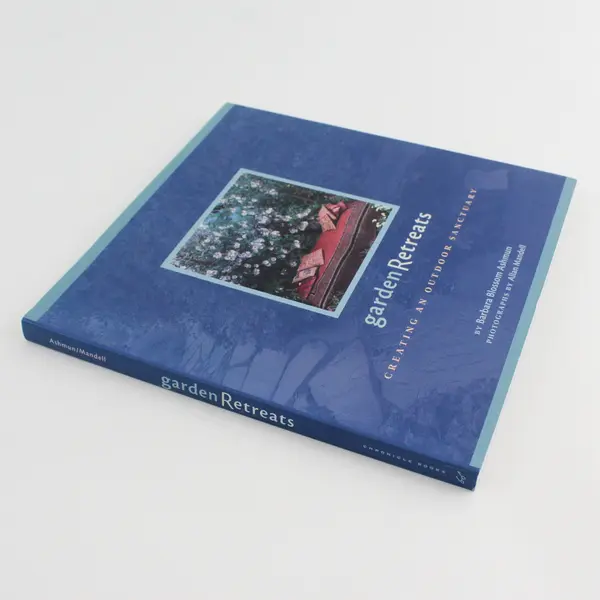 Garden Retreats Creating an Outdoor Sanctuary by Barbara Blossom Ashmun PB 2000