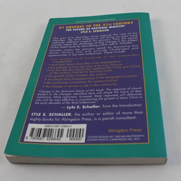 21 Bridges to the 21st Century: The Future of Pastoral Ministry Paperback