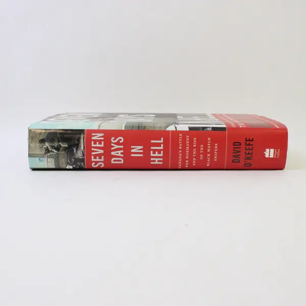 Seven Days in Hell David O'Keefe 2019 1st Edition Military History Hardcover DJ