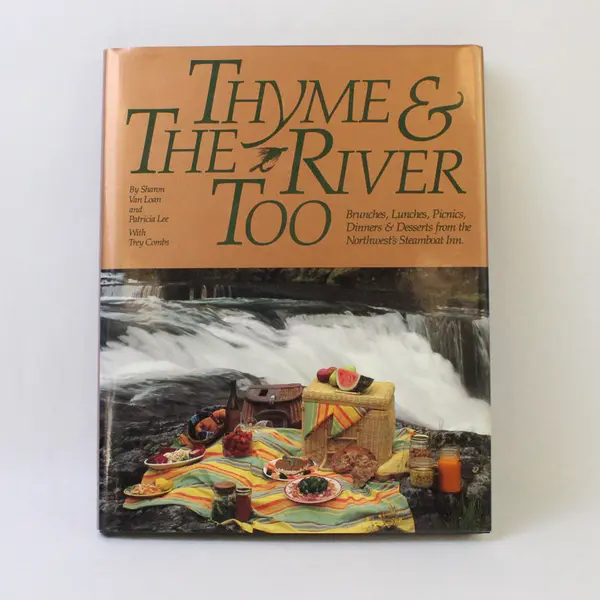 VTG Thyme & The River Too Sharon Van Loan Patricia Lee Steamboat Inn 1993 HC DJ