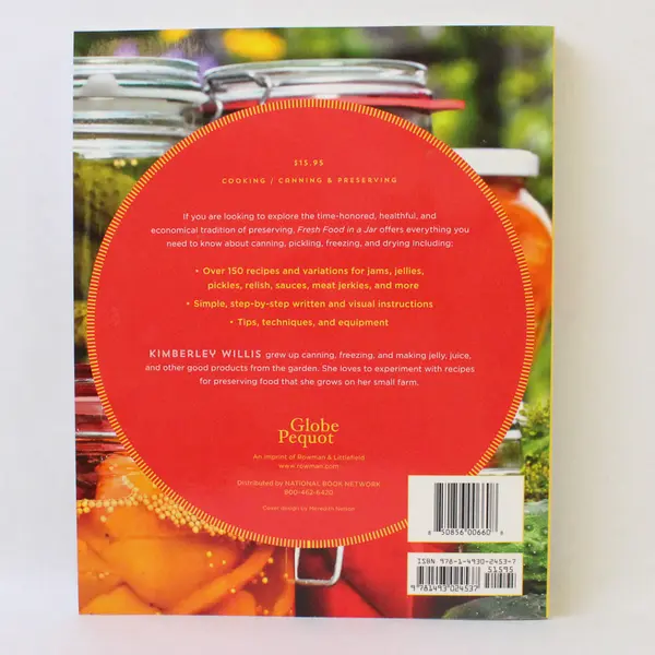 Fresh Food in a Jar Pickling Freezing Drying & Canning Kimberley Willis 2016 PB