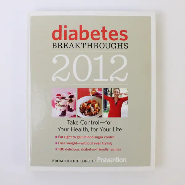 Diabetes Breakthroughs 2012 by Editors of Prevention Rodale Paperback