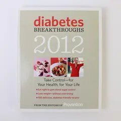 Diabetes Breakthroughs 2012 by Editors of Prevention Rodale Paperback