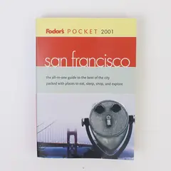 Fodor's Pocket San Francisco 2001 Travel Guide