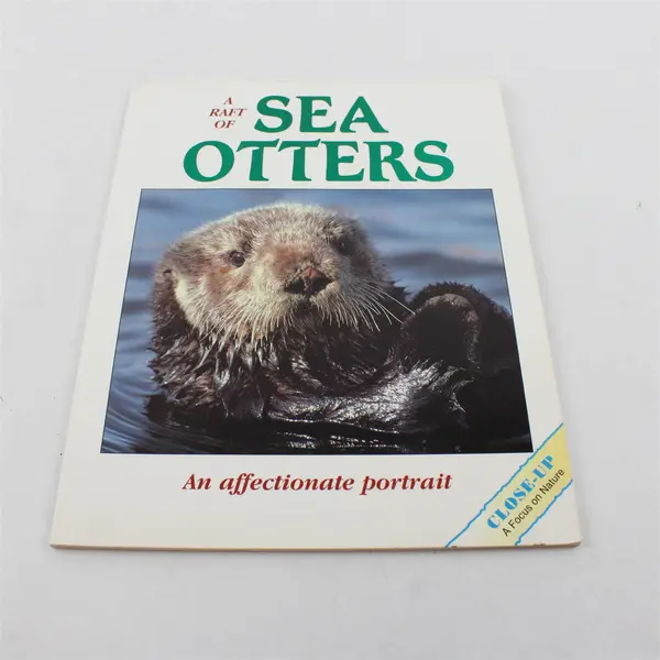 A Raft of Sea Otters An Affectionate Portrait by Vicki Leon 1995 Illustrated PB