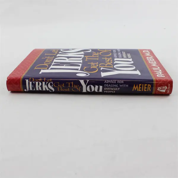 Vintage Don't Let Jerks Get the Best of You by Paul Meier 1993 Hardcover DJ