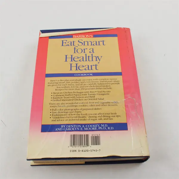 Eat Smart for a Healthy Heart Cookbook Denton Cooley Carolyn Moore 1987 HC DJ