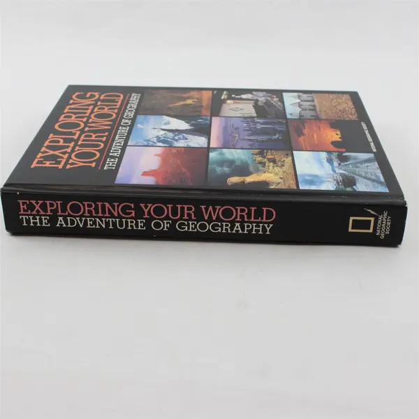 National Geographic Exploring Your World The Adventure of Geography 1987 HC Good