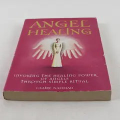 Angel Healing: Invoking the Healing Power of Angels - Paperback Spirituality
