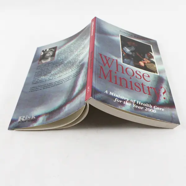 Whose Ministry?: A Ministry of Health Care for the year 2000