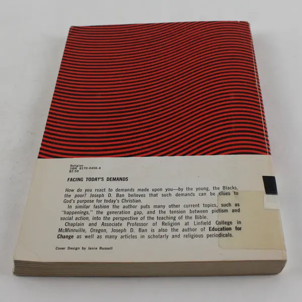 Facing Today's Demands: Bible Speaks to Current Issues Joseph D. Ban 1970