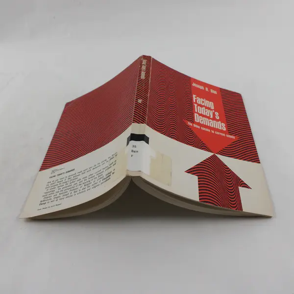 Facing Today's Demands: Bible Speaks to Current Issues Joseph D. Ban 1970